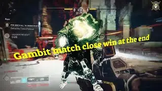 Gambit match close win at the end #gaming #destiny2 #gambit #destinyplayers