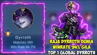 Raja Dyrroth 94% Winrate Cheatkah? | Top 1 Global Dyrroth 2022