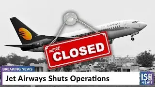 Jet Airways Shuts Operations