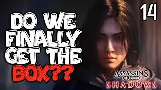Do We Finally Get the Box??  | Assassin&rsquo;s Creed Shadows Ep. 13 Final Part