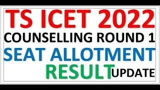 TS ICET 2022 COUNSELLING ROUND 1 SEAT ALLOTMENT RESULT | TS ICET 2022
