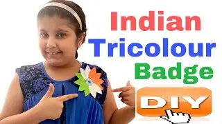 How to make Indian Tricolour Badge| Independence Day Craft Idea| 26 January Craft making| DIY Badge