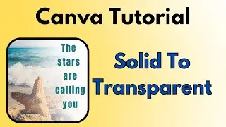 Canva Tutorial Solid To Transparent Gradient (2022) #canvatutorial #canva #gradient