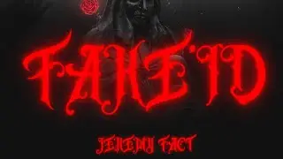 Fake'Id Official (Audio) - JeremyFact \\ 2026