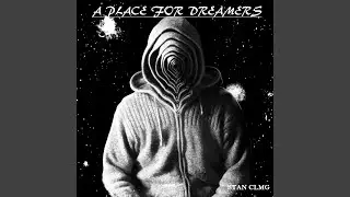 A Place for Dreamers