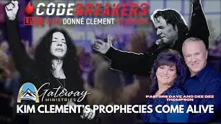 Kim Clement&rsquo;s Prophecies Come Alive | CodeBreakers LIVE from GateWay Ministries