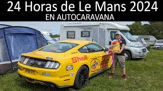 24 Horas de Le Mans en Autocarvana