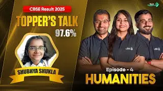 CBSE Result 2025 | CBSE Toppers Talk 2025 | EP-04 | SHUBHYA SHUKLA, who got 97.6% in CBSE Board exam