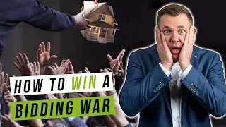 How to Win a Housing Bidding War?