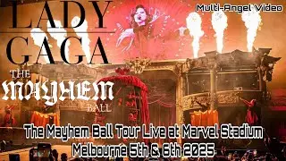 Lady Gaga The MAYHEM Ball Tour fan multi-angle video, live at Marvel Stadium Melb Dec 5th & 6th 2025