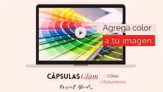 C&aacute;psulas Glam: Agrega m&aacute;s color a tu vida
