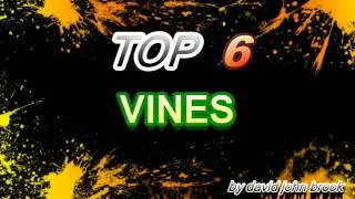 my funny clip top 6 vines
