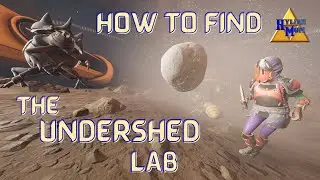 Как найти лабораторию Undershed (Пропавший учёный) | Easy Grounded Guides