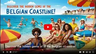 Discover the Hidden Gems of the Belgian Coastline!