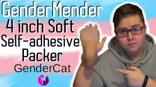 GenderMender: 4” Soft Self-Adhesive Packer - Review