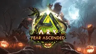 ARK&rsquo;s BIG Halloween Event &ndash; Fear Ascended is Happening!