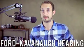 On the Ford-Kavanaugh Hearing | My Thoughts & Remaining Questions