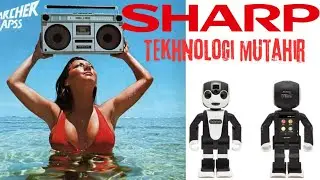 #46 Sejarah SHARP, Pencipta Audio Visual High End