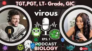 TGT&ndash;PGT Biology Podcast: Viruses के महत्वपूर्ण प्रश्न | Virology Discussion | HIV, Viroids