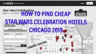 Star Wars Celebration Hotels 2019 - Finding #SWCC Chicago Hotels