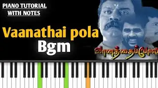 Vaanathai pola family song bgm | sentimental bgm piano 🎹 notes