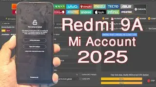 Redmi 9A Mi Account Remove Unlock tool new All security 2025✅