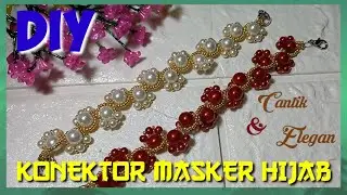Cara Membuat Konektor Masker Dari Mutiara Simple || DIY MAsk Extender || DIY Mask Connector