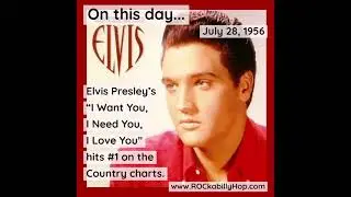 July 28, 1956 - Elvis Presley