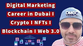Digital Marketing Career in Dubai I Crypto I NFTs I Blockchain I Web 3 I #hindi #thedigitaldirection