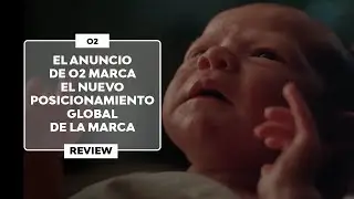 ▷ El ANUNCIO de O2 marca el nuevo POSICIONAMIENTO GLOBAL de la marca | 