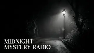 Midnight Mystery Radio | Classic Suspense Broadcast for Late Night Listening (3 Hours)