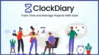 ClockDiary Time Tracking Software | ClockDiary Tutorial for Beginners
