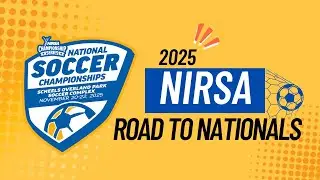 2025 NIRSA National Soccer - Road to Overland Park!