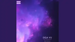 Deja Vu (feat. Brendo)