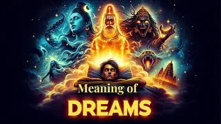 WHAT Hindu Mythology Reveals About Our DREAMS | Sacred Myth of India