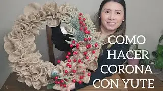COMO HACER CORONA NAVIDE&Ntilde;A con yute facil y economica #diynavidad #diy #decoration #yutecrafts 