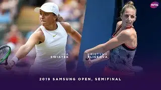Iga Swiatek vs. Kristyna Pliskova | 2019 Samsung Open Semifinal | WTA Highlights