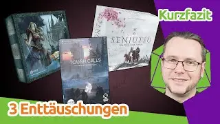 3 Entt&auml;uschungen: Senjutsu: Schalcht un Japan, HEXplore IT, Tough Calls - Kurzfazit | staygeeky