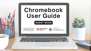 Chromebook User Guide: Guest Mode
