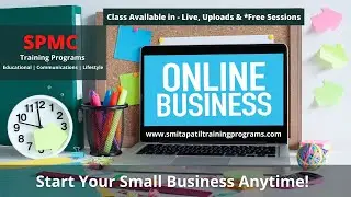 How to Start An Online Business Anytime? - Join our Free Business Class - SPMC Training Programs!
