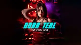 NORA TEAL - Cherry Kiss (Official Video)