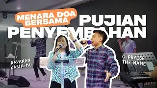 PUJIAN PENYEMBAHAN MENARA DOA BERSAMA, 24 SEPTEMBER 2025