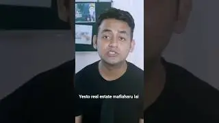 How real estate mafia work in Nepal #thenepalicomment