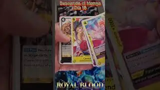 &iexcl;Caza del Manga! ⚔️ |  OP-10 Royal Blood &ndash; &iquest;La Carta Manga Sorprender&aacute; Hoy? Dia 19