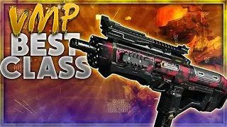 Black Ops 3 /w VMP Class (Always The Best Choise)