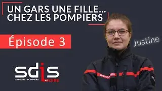 Un gars, une fille… chez les pompiers. Episode 3 : 