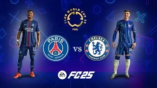 FC 25 - PSG vs Chelsea - FIFA Club World Cup Final 2025 - Ft. Demb&eacute;l&eacute; vs Palmer