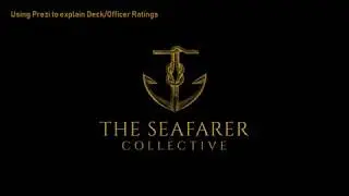 Using Prezi to explain Deck Officer Rating Endorsements