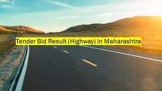 Tender Bid Result for an Infrastructure Road Project in Maharashtra by MSIDC.