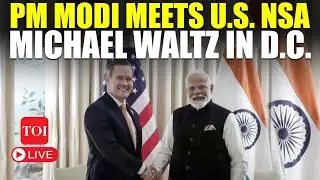 LIVE Indian PM Modi Meets US NSA Michael Waltz At Blair House In Washington | PM Modi Live